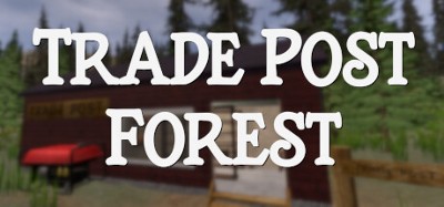 Trade Post Forest Image