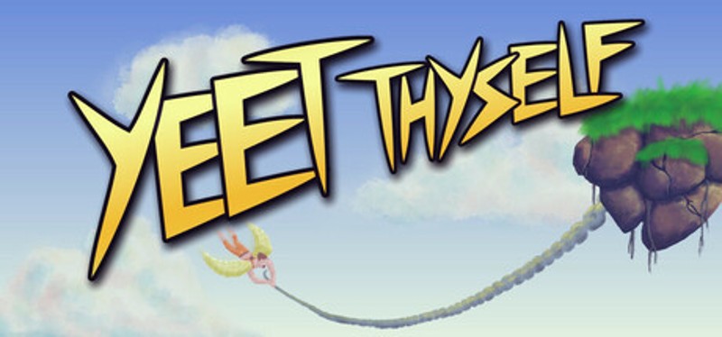 Yeet Thyself Image