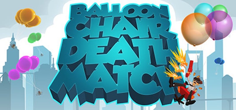 Balloon Chair Death Match Game Cover