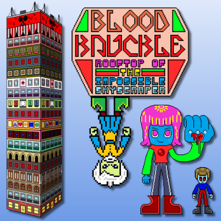 [AVAILABLE ON ITCH.IO] Blood Knuckle: Rooftop Of The Impossible Skyscraper Image