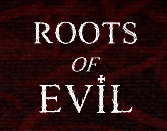 Games like Roots of Evil
