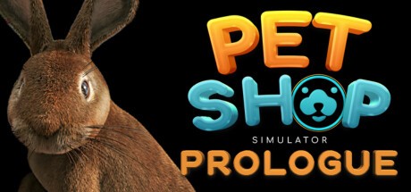 Games like Pet Shop Simulator: Prologue