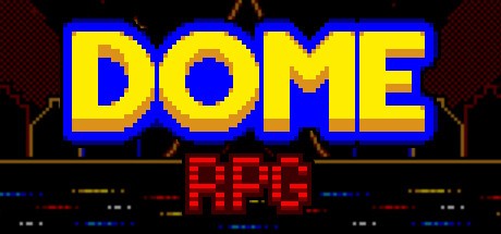 Games like Dome RPG