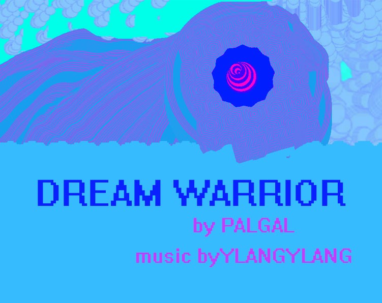 Games like Dream Warrior