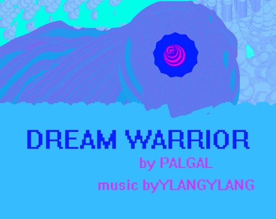 Dream Warrior Image