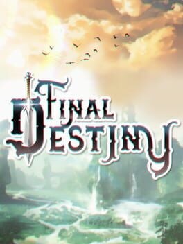 Games like Final Destiny