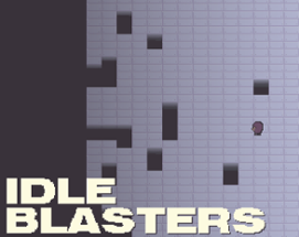 Idle Blasters Image