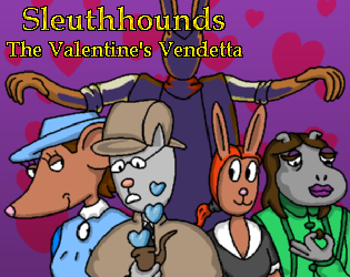 Games like Sleuthhounds: The Valentine's Vendetta