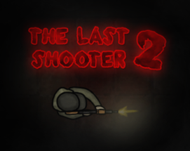 The Last Shooter 2 Image