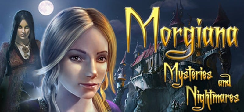 Mysteries & Nightmares: Morgiana Image