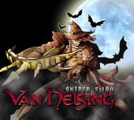 Games like Van Helsing sniper Zx100