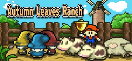 Games like AutumnLeaves Ranch
