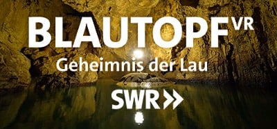 Blautopf VR: Geheimnis der Lau Image