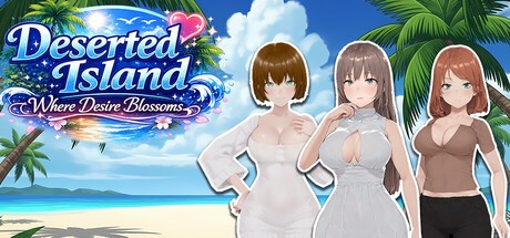 Games like Deserted Island Where Desire Blossoms