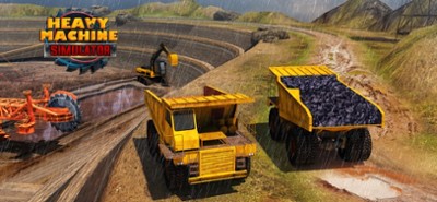 Heavy Machines Simulator Game Image