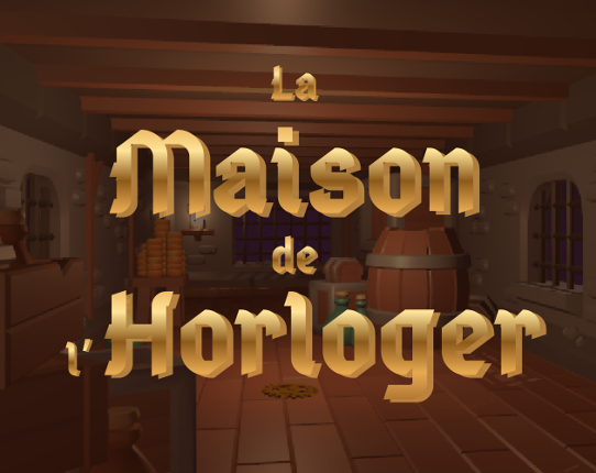 La Maison de l'Horloger Image