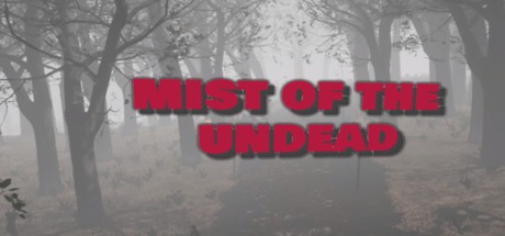 Games like Mist of the Undead