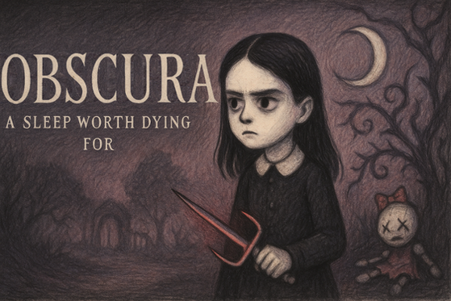 Obscura: A Sleep Worth Dying For Image