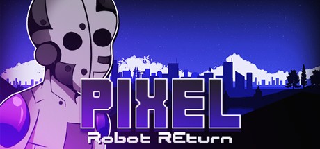 Games like Pixel Robot Return