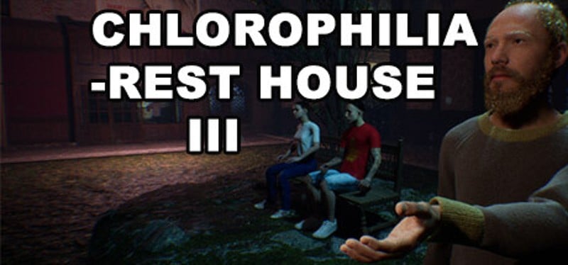 Rest House III - Chlorophilia Game Cover