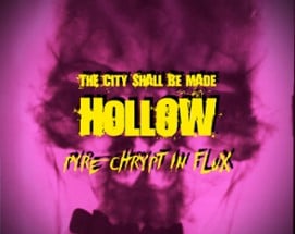 The City Shall Be Made Hollow Image