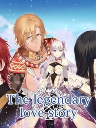 The Legendary Love Story Image