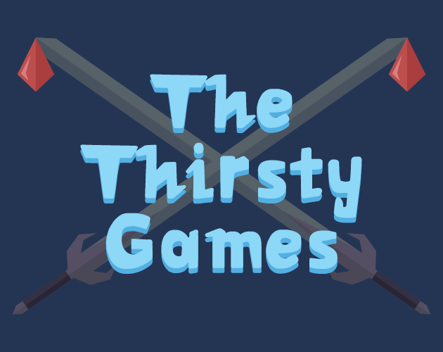 Games like The Thirsty Games