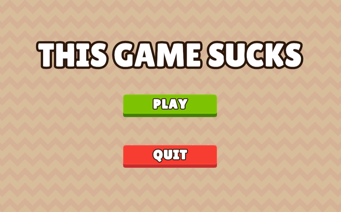 Games like This Game Sucks