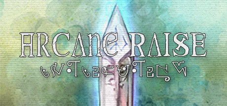 Games like Arcane Raise