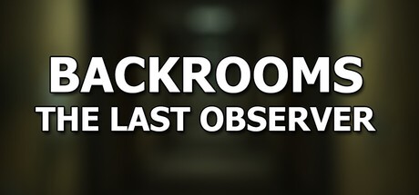 Games like Backrooms: The Last Observer