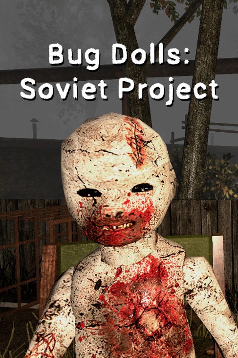Games like Bug Dolls: Soviet Project