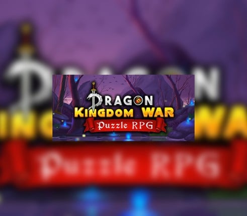 Dragon Kingdom War Image