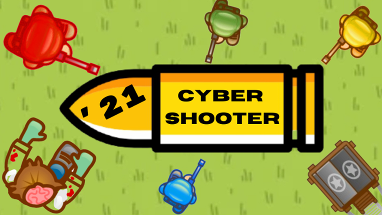 Cyber Shooter: The Game of ‘21 Game Cover