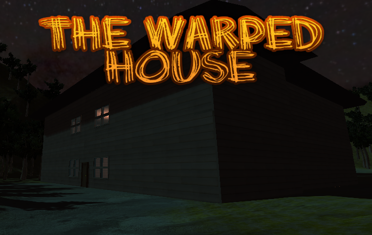 Games like The Warped House