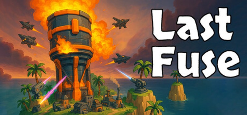 Last Fuse Image