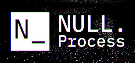 Games like NULL.Process