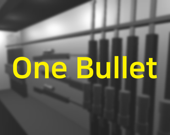 One Bullet Game Cover