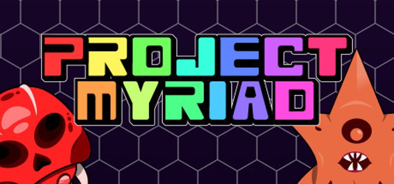 Project Myriad Image