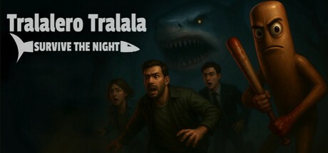 Games like Tralalero Tralala : Survive the night