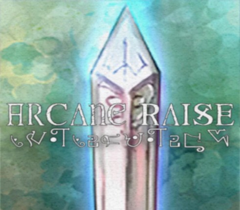 Arcane Raise Image