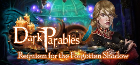Games like Dark Parables: Requiem for the Forgotten Shadow Collector's Edition