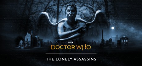 Games like Doctor Who: The Lonely Assassins