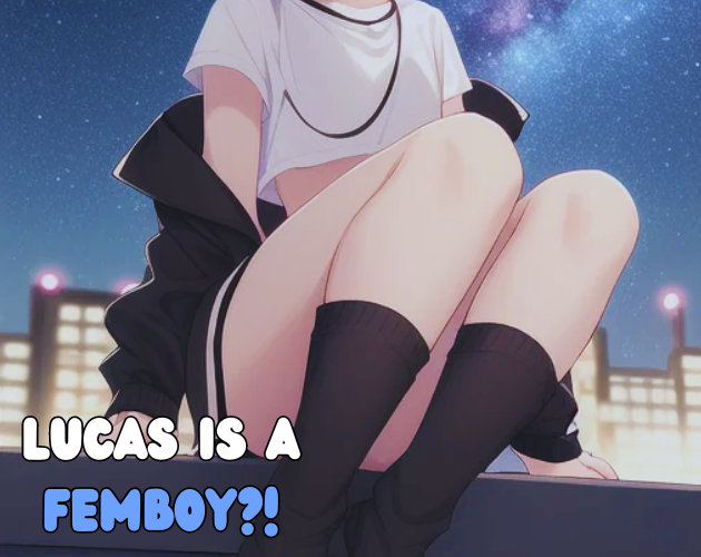 Games like Lucas Is a Femboy?!