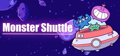 Games like Monster Shuttle