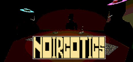 Games like NOIRCOTICS