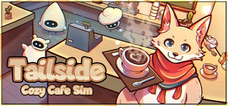 Games like Tailside: Cozy Cafe Sim