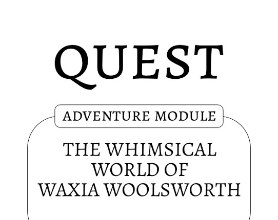 The Whimsical World of Waxia Woolsworth Game Cover