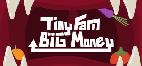 Games like Tiny Farm, Big Money