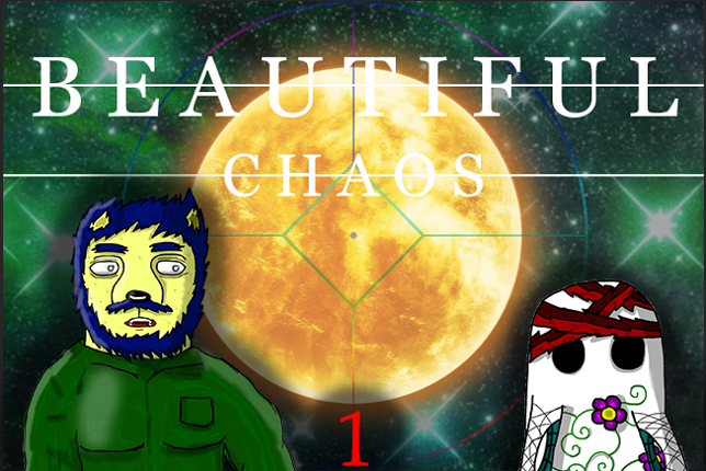 Beautiful Chaos:Can you feel our hearts?Chapter01-02 Image