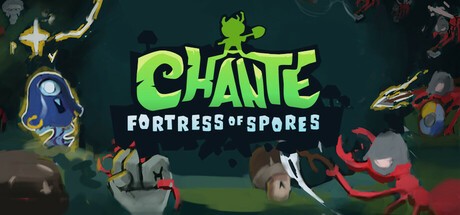 Games like Chante: Fortress of Spores